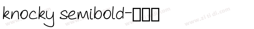 knocky semibold字体转换